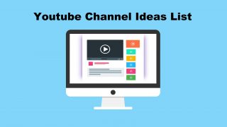 Youtube Channel ideas